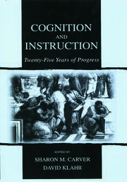 Cognition and Instruction: Twenty-five Years of Progress book cover