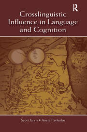 Crosslinguistic Influence in Language and Cognition book cover