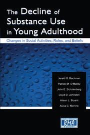 The Decline of Substance Use in Young Adulthood: Changes in Social Activities, Roles, and Beliefs book cover