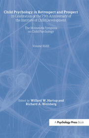 Child Psychology in Retrospect and Prospect: in Celebration of the 75th Anniversary of the institute of Child Development book cover