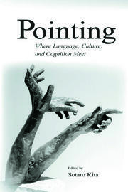 Pointing: Where Language, Culture, and Cognition Meet book cover