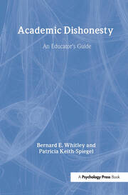 Academic Dishonesty: An Educator's Guide book cover