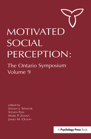 Motivated Social Perception: The Ontario Symposium, Volume 9 book cover