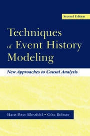 Techniques of Event History Modeling: New Approaches to Casual Analysis book cover