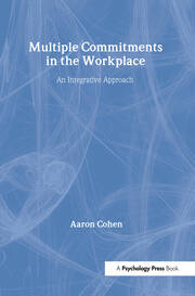 Multiple Commitments in the Workplace: An Integrative Approach book cover