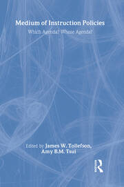 Medium of Instruction Policies: Which Agenda? Whose Agenda? book cover