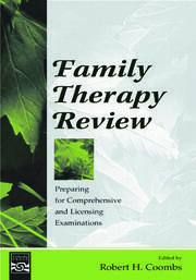 Family Therapy Review: Preparing for Comprehensive and Licensing Examinations book cover