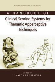 A Handbook of Clinical Scoring Systems for Thematic Apperceptive Techniques book cover