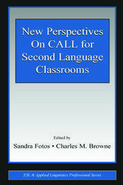 New Perspectives on CALL for Second Language Classrooms book cover