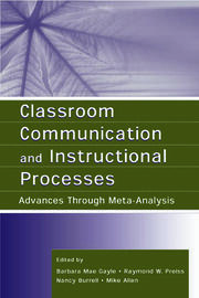 Classroom Communication and Instructional Processes: Advances Through Meta-Analysis book cover