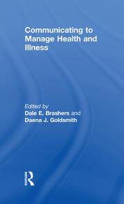 Communicating to Manage Health and Illness book cover