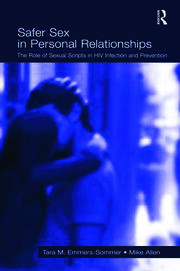 Safer Sex in Personal Relationships: The Role of Sexual Scripts in HIV Infection and Prevention book cover