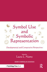 Symbol Use and Symbolic Representation: Developmental and Comparative Perspectives book cover