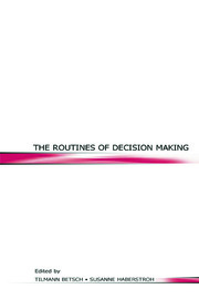 The Routines of Decision Making book cover