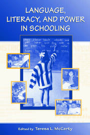 Language, Literacy, and Power in Schooling book cover