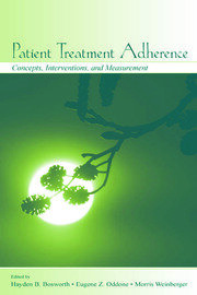 Patient Treatment Adherence: Concepts, Interventions, and Measurement book cover