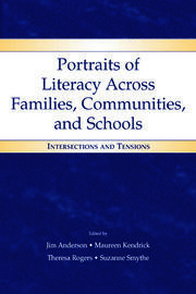 Portraits of Literacy Across Families, Communities, and Schools: Intersections and Tensions book cover