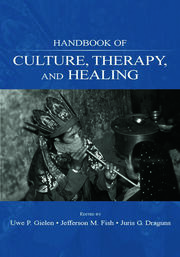 Handbook of Culture, Therapy, and Healing book cover