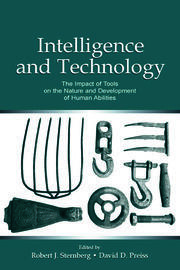 Intelligence and Technology: The Impact of Tools on the Nature and Development of Human Abilities book cover