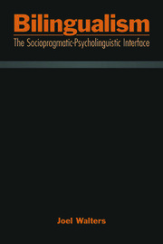 Bilingualism: The Sociopragmatic-Psycholinguistic Interface book cover