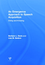 An Emergence Approach to Speech Acquisition: Doing and Knowing book cover