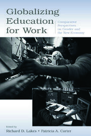 Globalizing Education for Work: Comparative Perspectives on Gender and the New Economy book cover