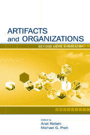 Artifacts and Organizations: Beyond Mere Symbolism book cover