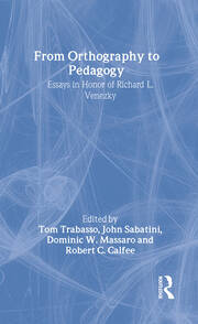 From Orthography to Pedagogy: Essays in Honor of Richard L. Venezky book cover