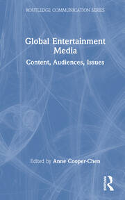 Global Entertainment Media: Content, Audiences, Issues book cover