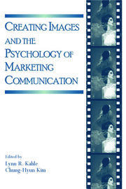 Creating Images and the Psychology of Marketing Communication book cover