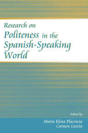 Research on Politeness in the Spanish-Speaking World book cover