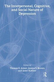 The Interpersonal, Cognitive, and Social Nature of Depression book cover