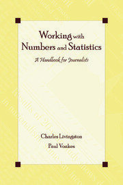Working With Numbers and Statistics: A Handbook for Journalists book cover