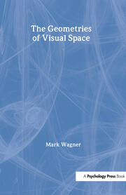 The Geometries of Visual Space book cover