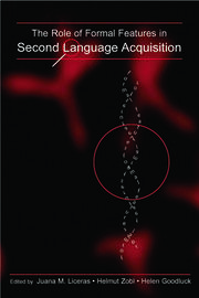 The Role of Formal Features in Second Language Acquisition book cover