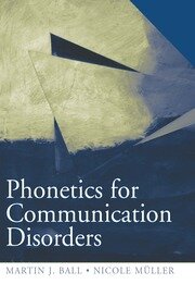 Phonetics for Communication Disorders book cover