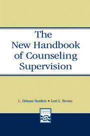 The New Handbook of Counseling Supervision book cover