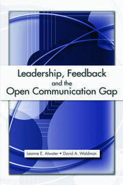 Leadership, Feedback and the Open Communication Gap book cover