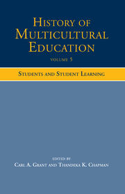 History of Multicultural Education: Students and Student Leaning book cover