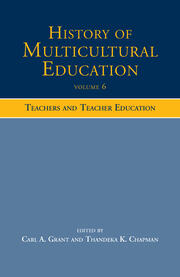 History of Multicultural Education: Teachers and Teacher Education book cover