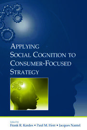Applying Social Cognition to Consumer-Focused Strategy book cover