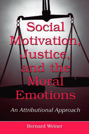 Social Motivation, Justice, and the Moral Emotions: An Attributional Approach book cover