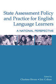State Assessment Policy and Practice for English Language Learners: A National Perspective book cover