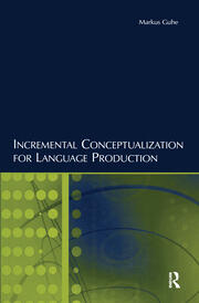 Incremental Conceptualization for Language Production book cover