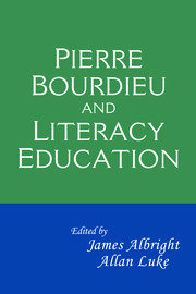 Pierre Bourdieu and Literacy Education book cover