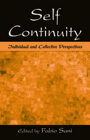 Self Continuity: Individual and Collective Perspectives book cover