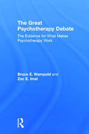The Great Psychotherapy Debate: The Evidence for What Makes Psychotherapy Work book cover