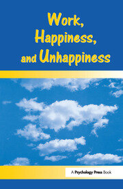 Work, Happiness, and Unhappiness book cover