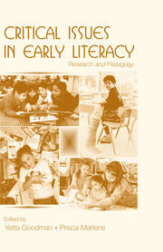 Critical Issues in Early Literacy: Research and Pedagogy book cover