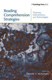 Reading Comprehension Strategies: Theories, Interventions, and Technologies book cover